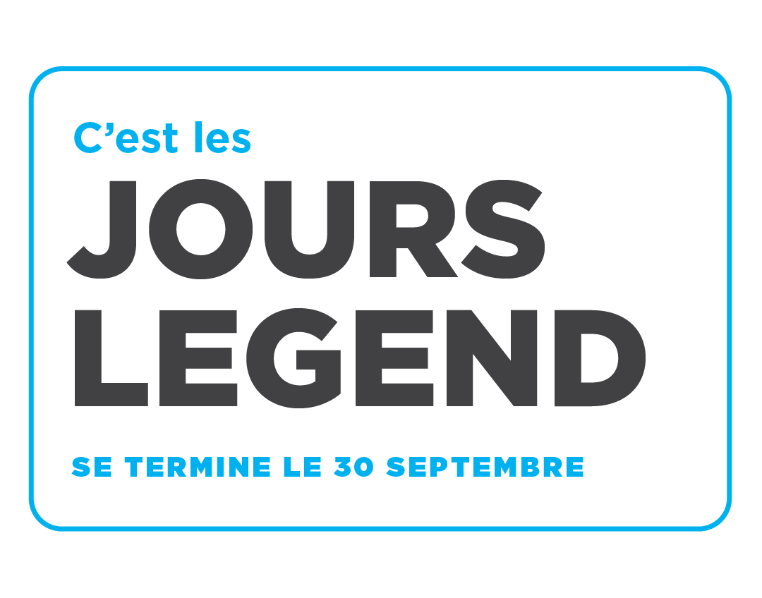 C’est les jours Legend!